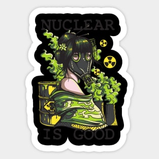 Nuclear is Good Sticker